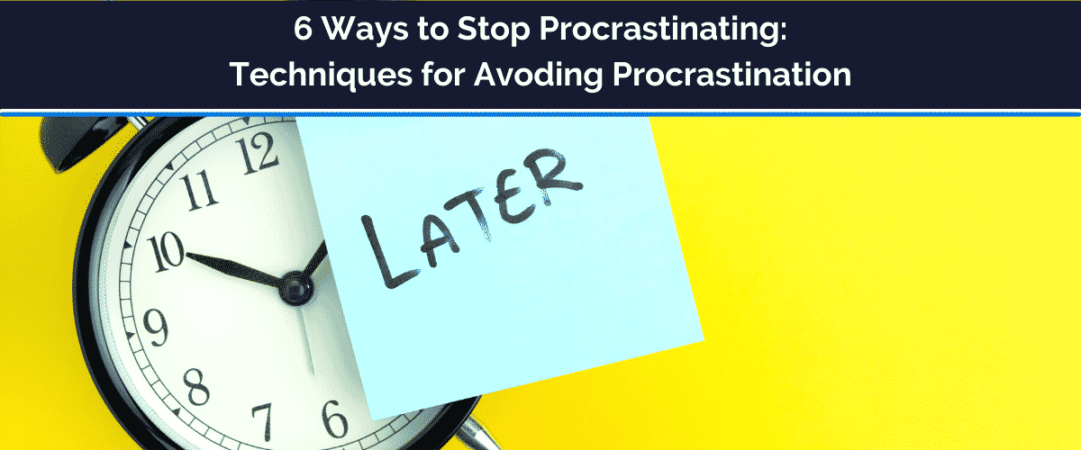 avoiding procrastination