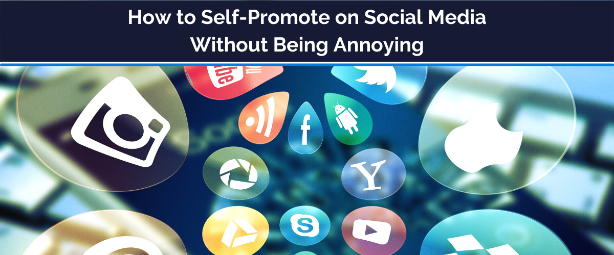 self-promote on social media