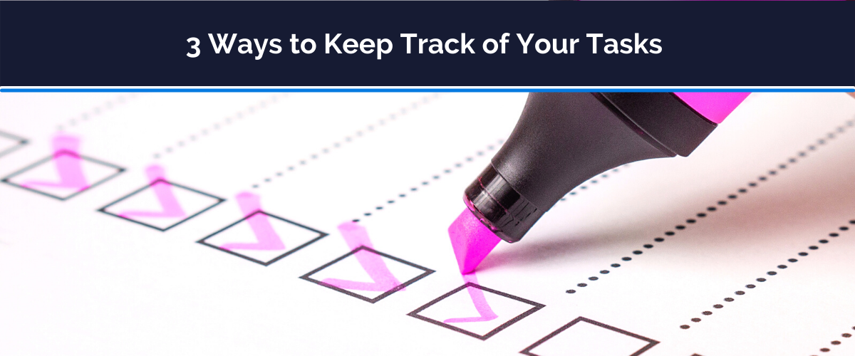 keep track of your tasks
