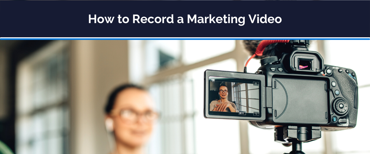 record a marketing video